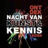Nacht van Kunst en Kennis in Leiden Nacht van Kunst en Kennis in Leiden