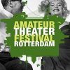 Amateur Theater Festival Rotterdam Amateur Theater Festival Rotterdam