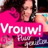 Vrouw! in de WTC Expo te Leeuwarden Vrouw! in de WTC Expo te Leeuwarden