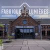 Fabrique des Lumières